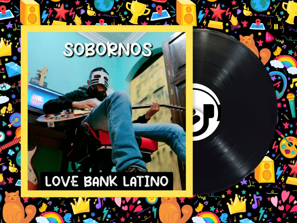 SOBORNOS LOVE BANK LATINO